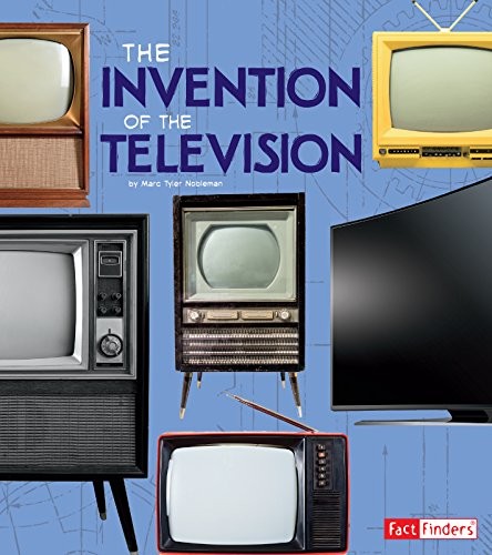 Book cover of INVENTION OF THE TELEVISION