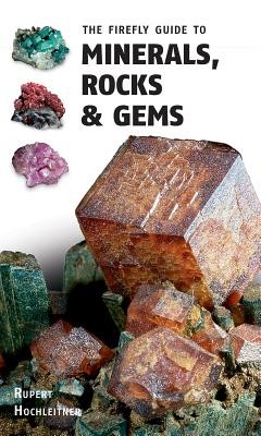 Book cover of FIREFLY GT MINERALS ROCKS & GEMS