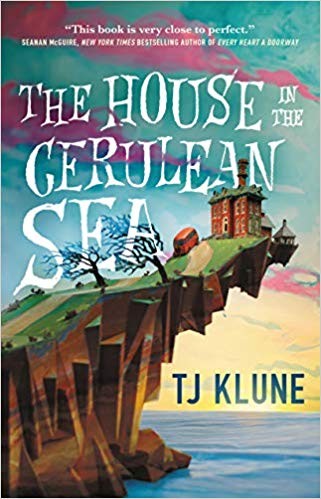 Book cover of HOUSE IN THE CERULEAN SEA