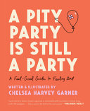 Book cover of PITY PARTY IS STILL A PARTY