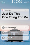 Book cover of JUST DO THIS 1 THING FOR ME