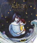 Book cover of ADNAN - THE BOY WHO HELPED HIS MUMMY REM