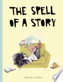 Book cover of SPELL OF A STORY