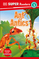 Book cover of DK READERS - ANT ANTICS