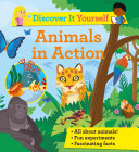 Book cover of DISCOVER IT YOURSELF - ANIMALS IN ACTION
