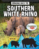 Book cover of BRINGING BACK THE SOUTHERN WHITE RHINO