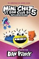 Book cover of MINI CHAT ET SON CLUB BD 05 INFLUENCERS