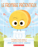 Book cover of FROMAGE PRETENTIEUX