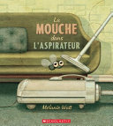 Book cover of MOUCHE DANS L'ASPIRATEUR