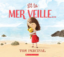 Book cover of ET LA MER VEILLE
