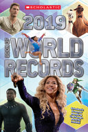 Book cover of SCHOLASTIC BOOK OF WORLD RECORDS 2019