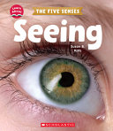 Book cover of SEEING LEARN ABOUT - THE 5 SENSES