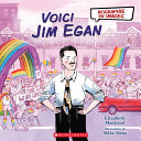 Book cover of VOICI JIM EGAN - BIOGRAPHIE EN IMAGES