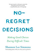 Book cover of NO REGRET DECISIONS