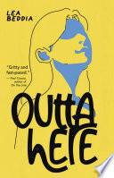 Book cover of OUTTA HERE