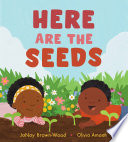 Book cover of HERE ARE THE SEEDS