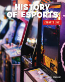 Book cover of HIST OF ESPORTS