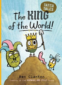 Book cover of TATER TALES 02 KING OF THE WORLD