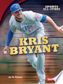 Book cover of KRIS BRYANT