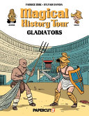 Book cover of MAGICAL HIST TOUR 14 GLADIATORS