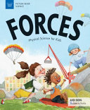 Book cover of FORCES PHYSICAL SCIENCE FOR KIDS