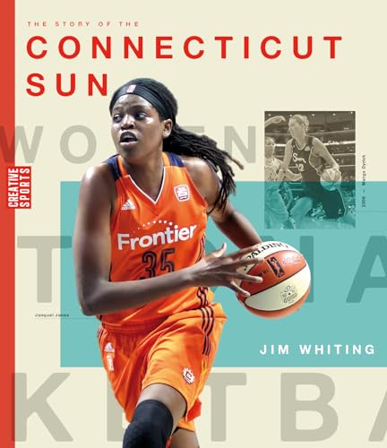 Book cover of WNBA - THE STORY OF THE CONNECTICUT SUN