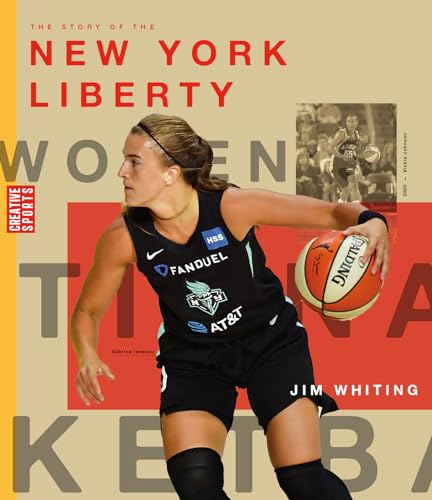 Book cover of WNBA - THE STORY OF THE NEW YORK LIBERTY