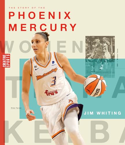 Book cover of WNBA - THE STORY OF THE PHOENIX MERCURY