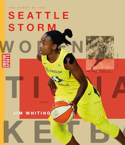 Book cover of WNBA - THE STORY OF THE SEATTLE STORM