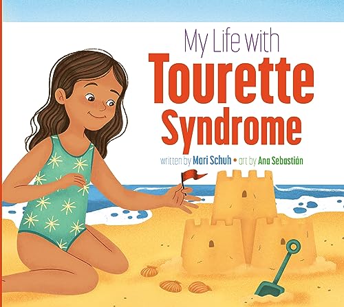 Book cover of MY LIFE WITH TOURETTE SYNDROME