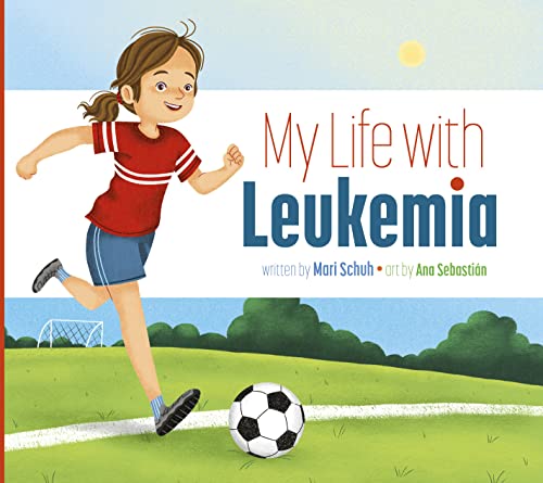 Book cover of MY LIFE WITH LEUKEMIA