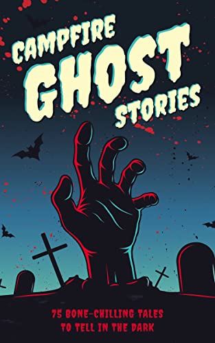 Book cover of CAMPFIRE GHOST STORIES