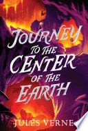 Book cover of JOURNEY TO THE CENTER OF THE EARTH