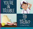 Book cover of YOU'RE IN TROUBLE - MAKING GOOD CHOICES