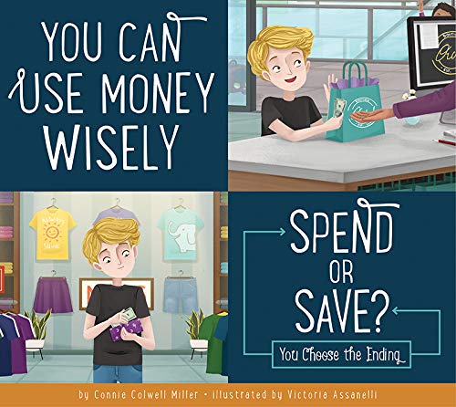 Book cover of YOU CAN USE MONEY WISELY - MAKING GOOD C