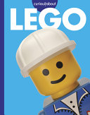 Book cover of CURIOUS ABOUT LEGO
