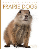 Book cover of PRAIRIE DOGS