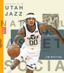 Book cover of STORY OF THE UTAH JAZZ