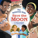 Book cover of SCHLEMIEL KIDS SAVE THE MOON