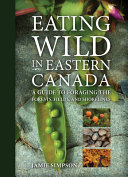 Book cover of EATING WILD IN EASTERN CANADA