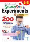 Book cover of SCIENCESMART EXPERIMENTS GR 1-3