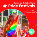 Book cover of PRIDE FESTIVALS - CANADIAN CELEBRATIONS