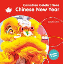 Book cover of CHINESE NEW YEAR - CANADIAN CELEBRATIONS