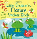Book cover of LITTLE CHILDREN'S NATURE STICKER BOOK