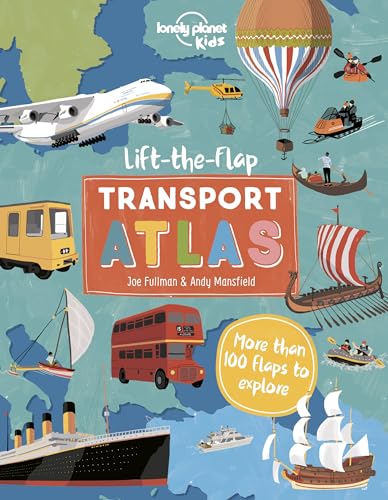 Book cover of LIFT-THE-FLAP TRANSPORT ATLAS