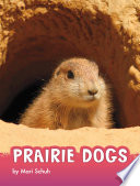 Book cover of PRAIRIE DOGS