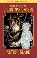 Book cover of CANADIAN CHILLS 01 RETURN OF THE GRUDSTO