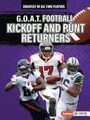 Book cover of GOAT FOOTBALL KICKOFF & PUNT RETURNERS