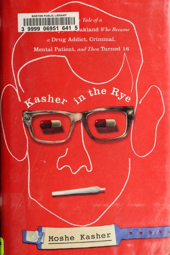 Book cover of KASHER IN THE RYE - THE TRUE TALE OF A W