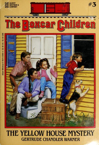 Book cover of BOXCAR CHILDREN 03 YELLOW HOUSE MYSTERY